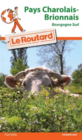 Couverture du produit · Guide du Routard Pays Charolais Brionnais
