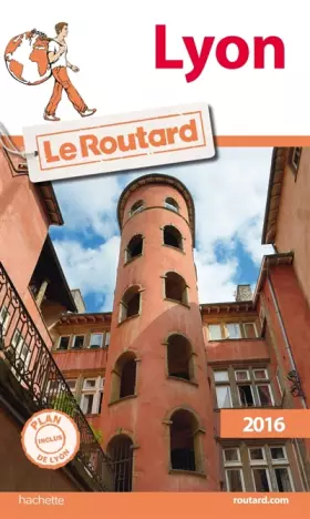 Couverture du produit · Guide du Routard Lyon 2016