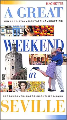 Couverture du produit · A Great Weekend in Seville