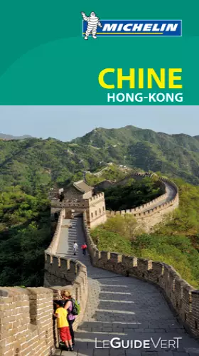 Couverture du produit · Guide Vert Chine, Hong-Kong Michelin