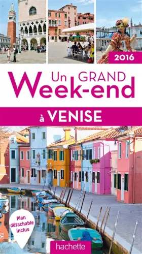 Couverture du produit · Un grand week-end à Venise 2016
