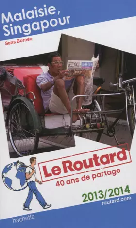Couverture du produit · Le Routard Malaisie, Singapour 2013/2014