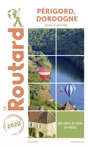 Couverture du produit · Guide du Routard Périgord, Dordogne 2020