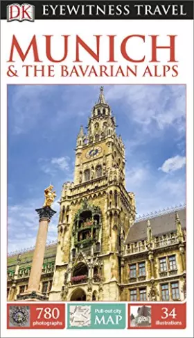 Couverture du produit · DK Eyewitness Travel Guide Munich & the Bavarian Alps