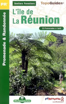 Couverture du produit · SENTIERS FORESTIERS DE LA REUNION 2007 - 974 - PR - SF01