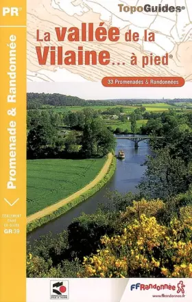 Couverture du produit · vallee de la vilaine a pied 2006 - 35 - pr - p354 (0)