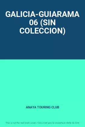 Couverture du produit · GALICIA-GUIARAMA 06 (SIN COLECCION)