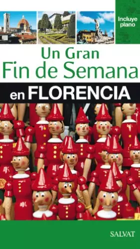 Couverture du produit · Un gran Fin de Semana en Florencia (Castellano - Salvat - Turismo - Fin De Semana)