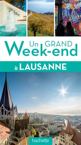 Couverture du produit · Un grand week-end à Lausanne