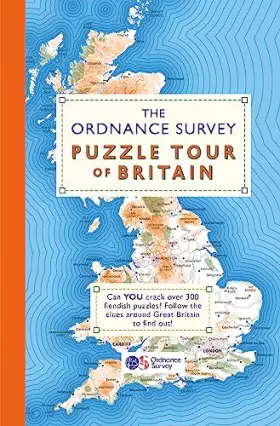 Couverture du produit · The Ordnance Survey Puzzle Tour of Britain: A Puzzle Journey Around Britain From Your Own Home!