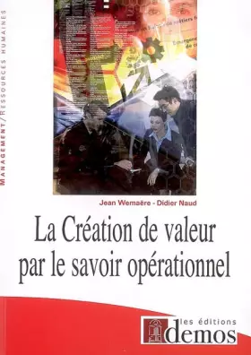 Couverture du produit · La Création de valeur par le savoir opérationnel