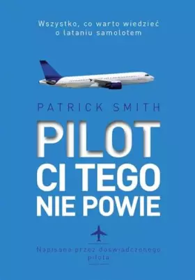 Couverture du produit · Pilot ci tego nie powie (Polish Edition)