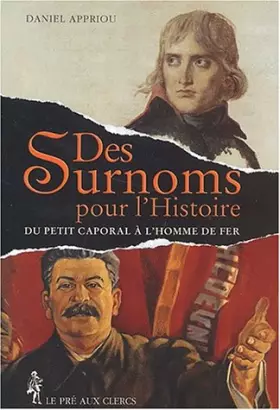 Couverture du produit · Les Surnoms pour l'Histoire