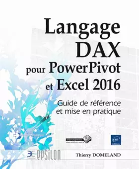 Couverture du produit · Langage DAX pour PowerPivot et Excel 2016 - Guide de référence et mise en pratique