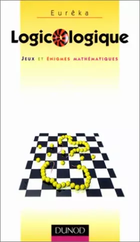 Couverture du produit · Logicologique : Jeux et énigmes mathématiques