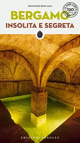 Couverture du produit · Bergamo insolita e segreta