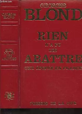 Couverture du produit · RIEN N'A PU LES ABATTRE - UNE EPOPEE EN FRANCE