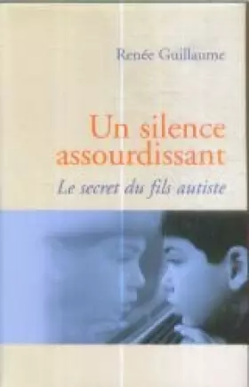 Couverture du produit · Un silence assourdissant