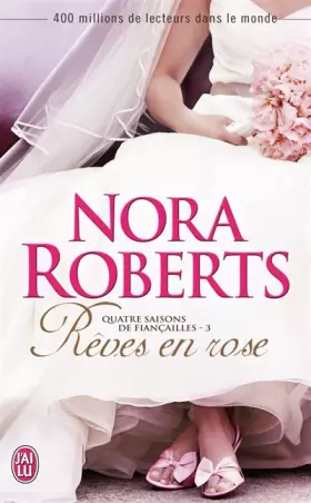 Couverture du produit · Quatre saisons de fiançailles, Tome 3 : Rêves en rose