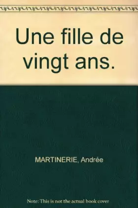 Couverture du produit · Une fille de vingt ans