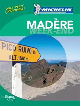 Couverture du produit · Le Guide Vert Week-end Madère Michelin