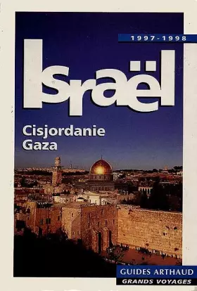 Couverture du produit · ISRAEL. Cisjordanie, Gaza, 1997-1998