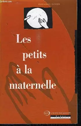 Couverture du produit · Les petits à la maternelle
