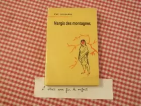 Couverture du produit · Nargis des montagnes