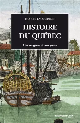 Couverture du produit · Histoire du Québec : Des origines à nos jours