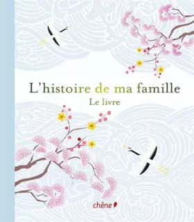 Couverture du produit · L'histoire de ma famille: Le livre
