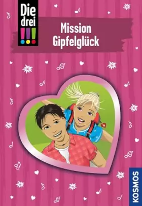 Couverture du produit · Die drei !!!, 90, Mission Gipfelglück