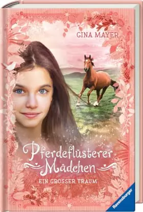 Couverture du produit · Pferdeflüsterer-Mädchen, Band 2 - Ein großer Traum