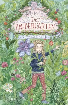 Couverture du produit · Der Zaubergarten – Geheimnisse sind blau: Band 1