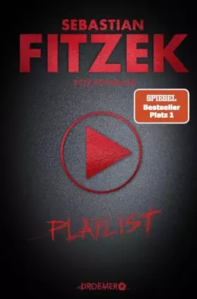 Couverture du produit · Playlist: Psychothriller | SPIEGEL Bestseller | Der musikalische Psychothriller mit eigener Playlist mit 15 exklusiven Songs vo