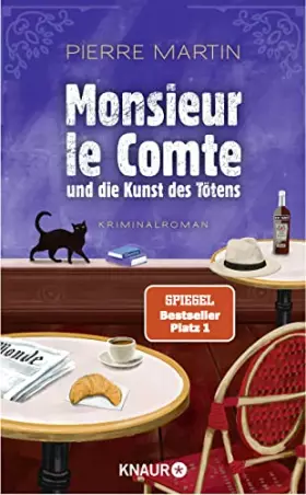 Couverture du produit · Monsieur le Comte und die Kunst des Tötens: Kriminalroman | Vom Autor der Bestseller-Reihe um Madame le Commissaire