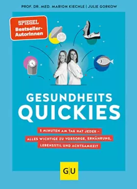 Couverture du produit · Gesundheitsquickies: Wissenschaftlich fundierte Tipps, die wirklich helfen (GU Gesundheit)