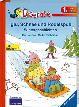 Couverture du produit · Leserabe - 1. Lesestufe: Iglu, Schnee und Rodelspaß. Wintergeschichten
