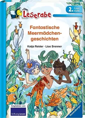 Couverture du produit · Fantastische Meermädchengeschichten - Leserabe 2. Klasse - Erstlesebuch für Kinder ab 7 Jahren