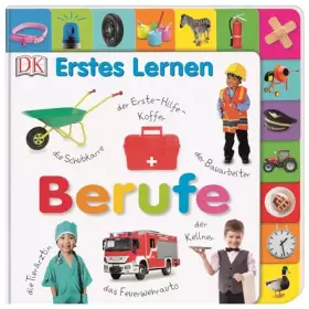 Couverture du produit · Erstes Lernen. Berufe: Pappbilderbuch mit Griff-Register und über 100 Fotos ab 1 Jahr