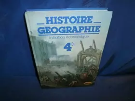 Couverture du produit · Histoire-géographie 4e : Initiation économique (Collection Grell)