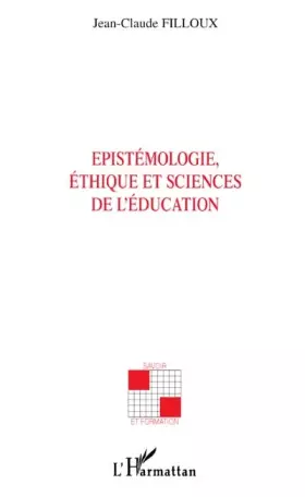 Couverture du produit · Epistemologie éthique et sciences de l'education