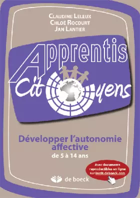 Couverture du produit · Développer l'autonomie affective de 5 à 14 ans