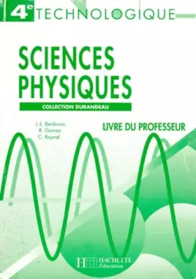 Couverture du produit · Sciences Physiques 4eme Technologique. Livre Du Professeur