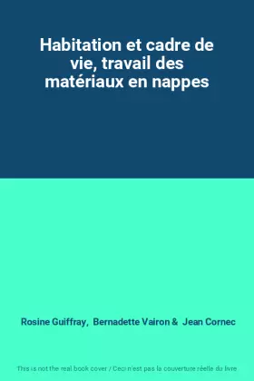 Couverture du produit · Habitation et cadre de vie, travail des matériaux en nappes