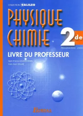 Couverture du produit · Physique-chimie, 2nde. Livre du professeur