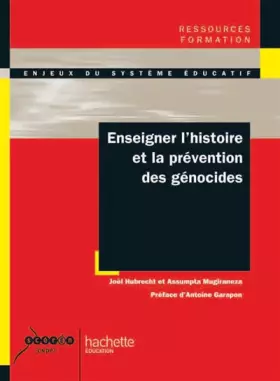 Couverture du produit · Enseigner l'histoire et la prévention des génocides