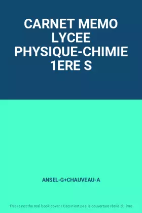 Couverture du produit · CARNET MEMO LYCEE PHYSIQUE-CHIMIE 1ERE S
