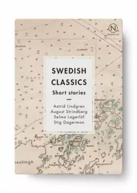 Couverture du produit · Swedish classics, Short stories: Astrid Lindgren, Most Beloved Sister & Mirabelle  August Stindberg, Frictions  Selma Lagerlöf,