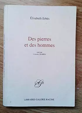 Couverture du produit · Des pierres et des hommes (Collection Librairie-galerie Racine)