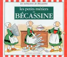 Couverture du produit · Les petits métiers de Bécassine